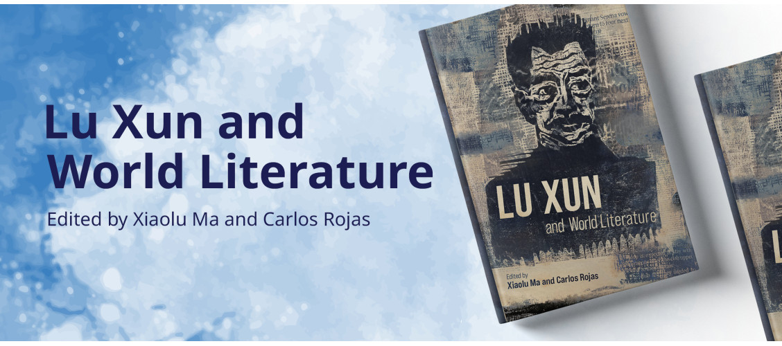 Lu Xun and World Literature