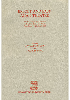 Brecht and East Asian Theatre