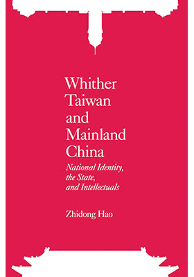Whither Taiwan and Mainland China