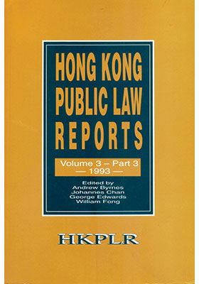 Hong Kong Public Law Reports, Vol. 3, Part 3 (1993)
