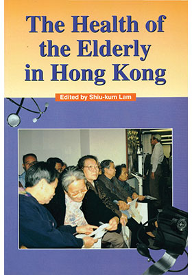 The Health of the Elderly in Hong Kong