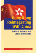 Hong Kong Reintegrating with China