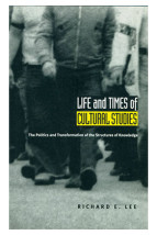 Life and Times of Cultural Studies