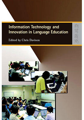 Information Technology and Innovation in Language Education