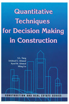 Quantitative Techniques for Decision Making in Construction