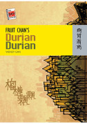 Fruit Chan’s <i>Durian Durian</i>