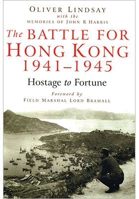 The Battle for Hong Kong 1941–1945