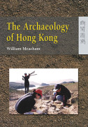 The Archaeology of Hong Kong