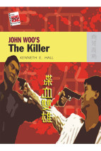 John Woo’s <i>The Killer</i>