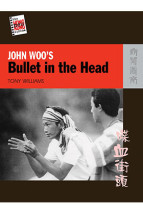 John Woo’s <i>Bullet in the Head</i>