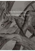Reimagining the Diamond Pine 金剛松影
