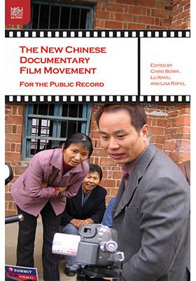 The New Chinese Documentary Film Movement