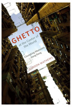 Ghetto at the Center of the World