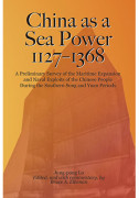 China as a Sea Power 1127–1368