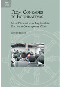 From Comrades to Bodhisattvas