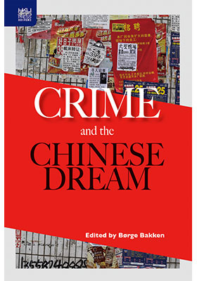 Crime and the Chinese Dream