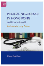 Medical Negligence in Hong Kong and How to Avoid It