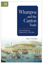 Whampoa and the Canton Trade