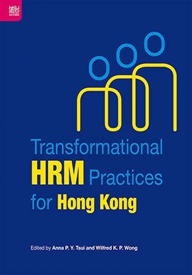 Transformational HRM Practices for Hong Kong
