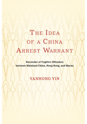 The Idea of a China Arrest Warrant