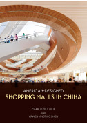 American-Designed Shopping Malls in China