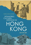 Intangible Cultural Heritage in Hong Kong