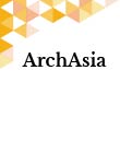 Forthcoming New Series — ArchAsia: Histories and Futures of Asia's Architecture, Urbanism, and Environments