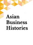 Forthcoming New Series — Asian Business Histories